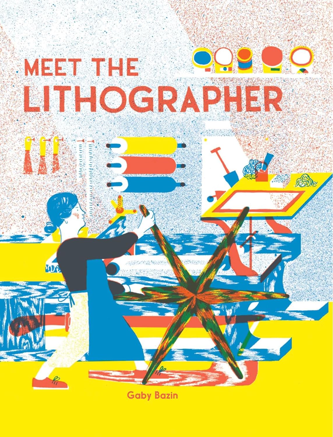 Book Review: Meet the Lithographer by Gabby Bazin