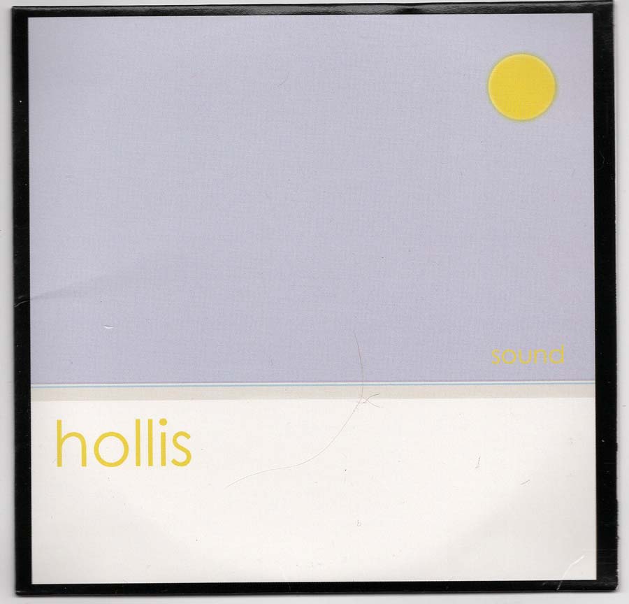 Hollis – Sound