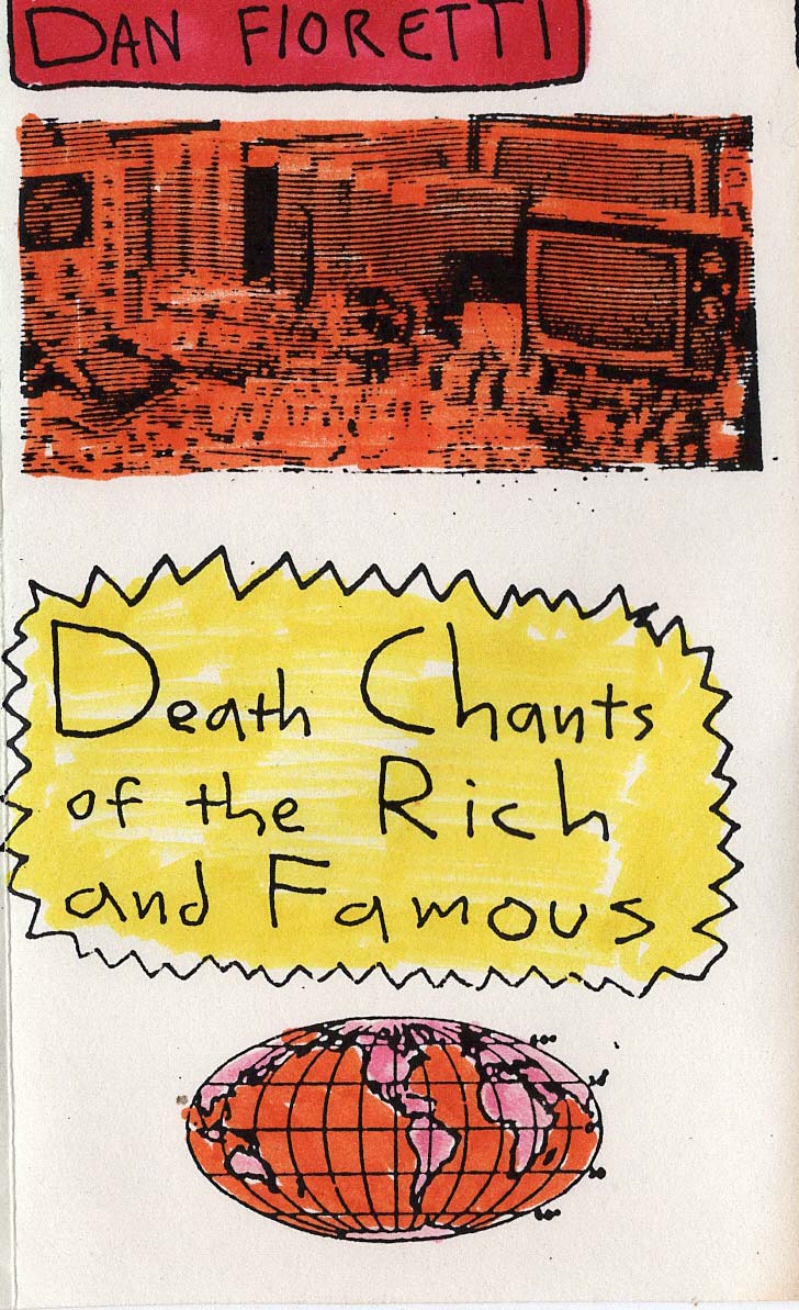 Dan Fioretti – Death Chants of the Rich and Famous